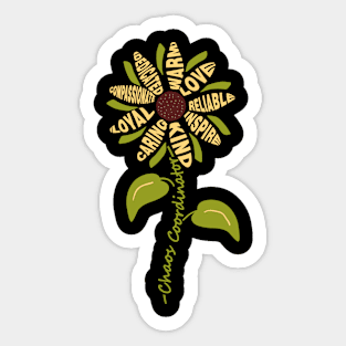 Chaos Coordinator Teacher Sunflower design Sticker